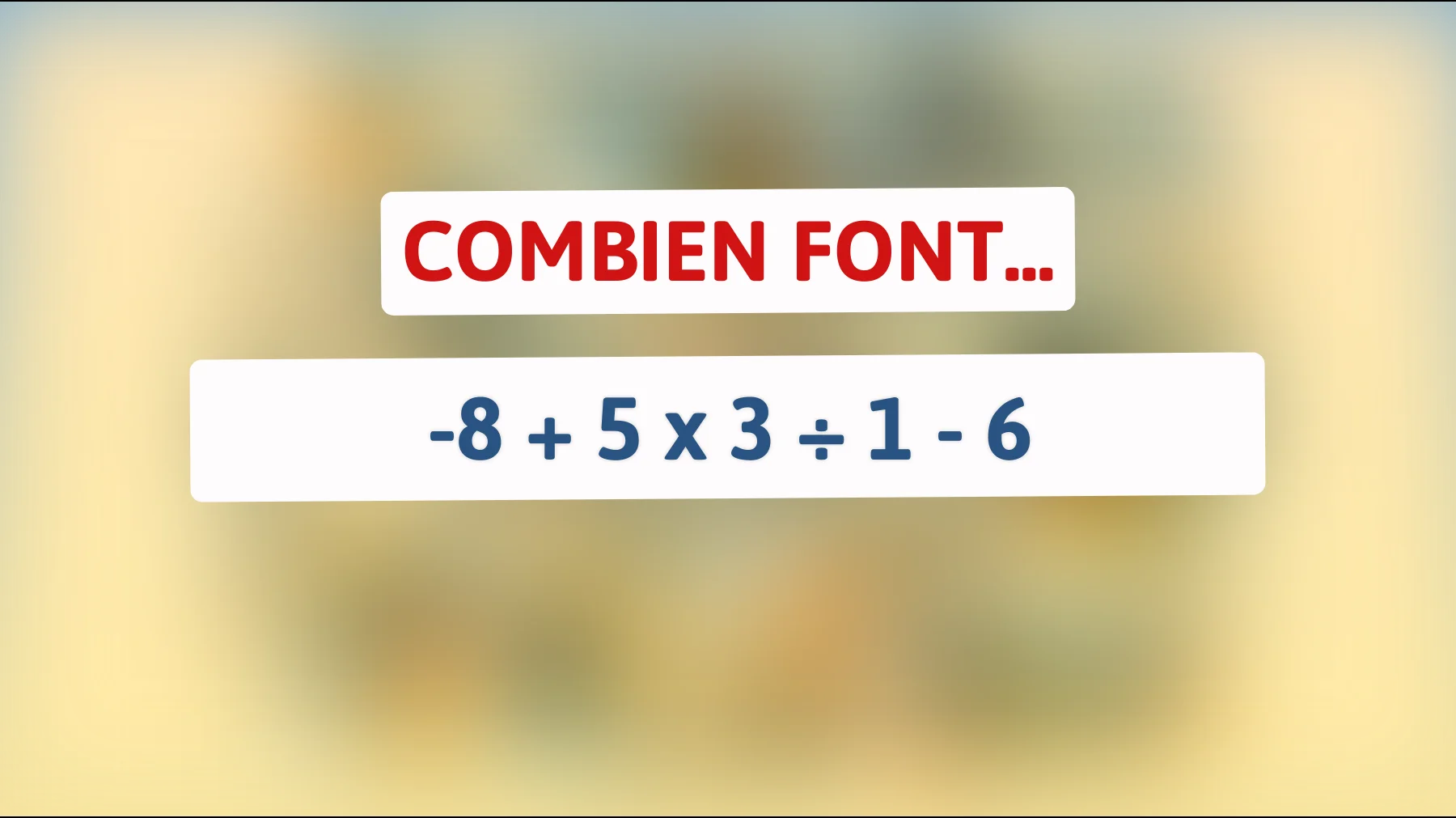 Oserez-vous défier votre QI avec cette énigme mathématique apparemment simple mais trompeuse ? Découvrez si vous faites partie de l'élite des esprits brillants !"